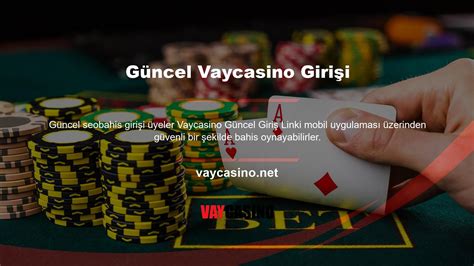 Vaycasino Casino Girişi